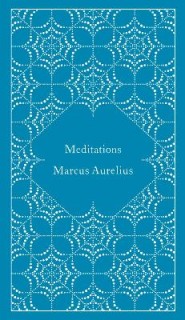 PENGUIN CLASSICS CLOTHBOUND : MEDITATIONS HC