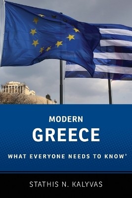 WHAT EVERYONE NEEDS TO KNOW: MODERN GREECE PB