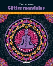 GLITTER MANDALAS 2 : ΣΩΜΑ ΠΝΕΥΜΑ