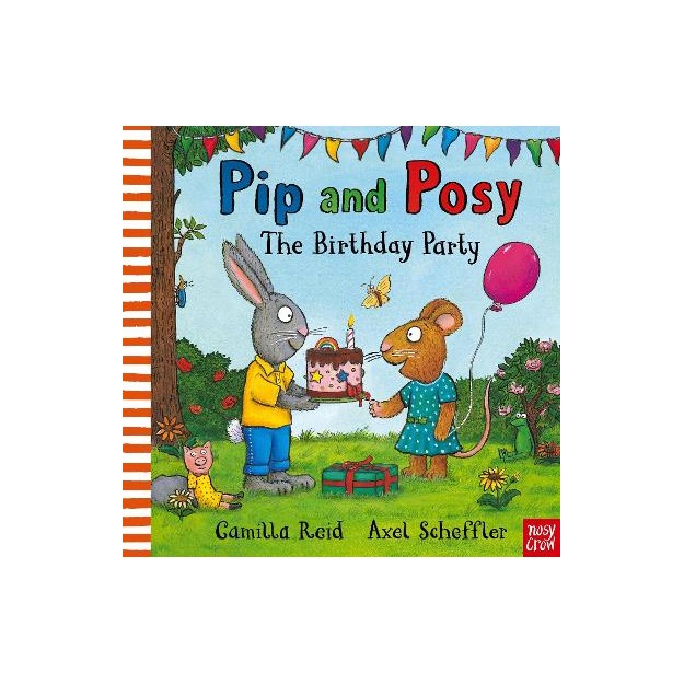 PIP AND POSY: THE BIRTHDAY PARTY PB