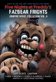 FIVE NIGHTS AT FREDDYS: FAZBEAR FRIGHTS GRAPHIC NOVEL #4