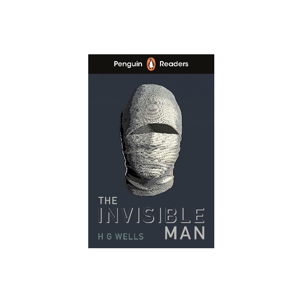 Penguin Readers Level 4: The Invisible Man