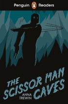 Penguin Readers Starter Level: The Scissor Man Caves