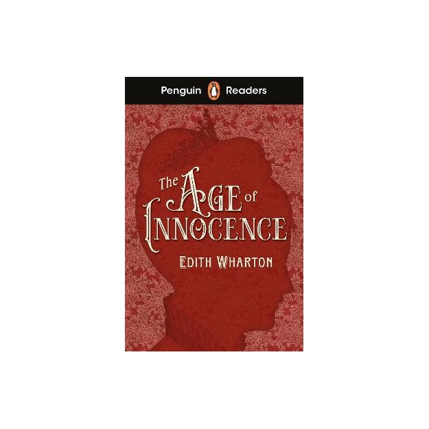 Penguin Readers Level 4: The Age of Innocence