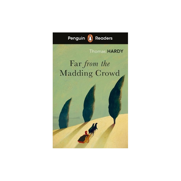 Penguin Readers Level 5: Far from the Madding Crowd