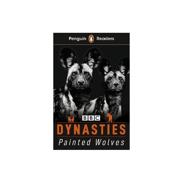 Penguin Readers Level 1: Dynasties: Wolves