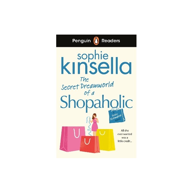Penguin Readers Level 3: The Secret Dreamworld Of A Shopaholic