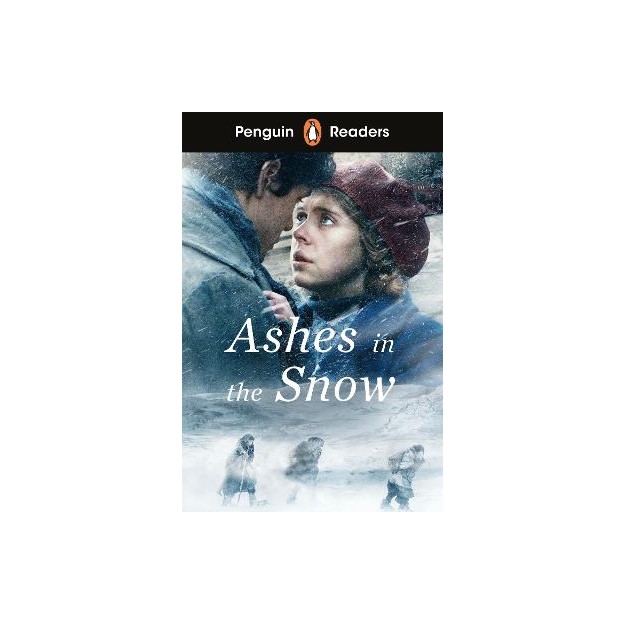 Penguin Readers Level 5: Ashes in the Snow