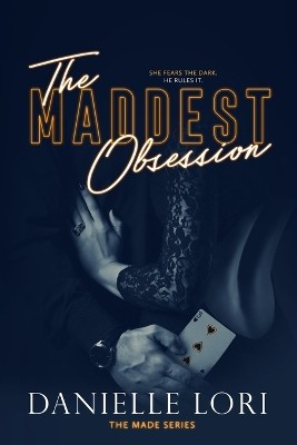 MADE SERIES 2: THE MADDEST OBSESSION