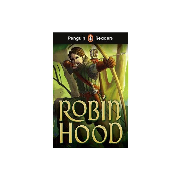 Penguin Readers Starter Level: Robin Hood