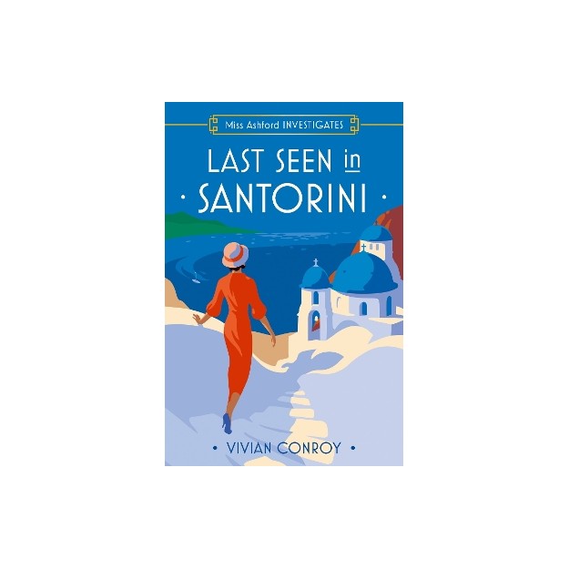 LAST SEEN IN SANTORINI PB