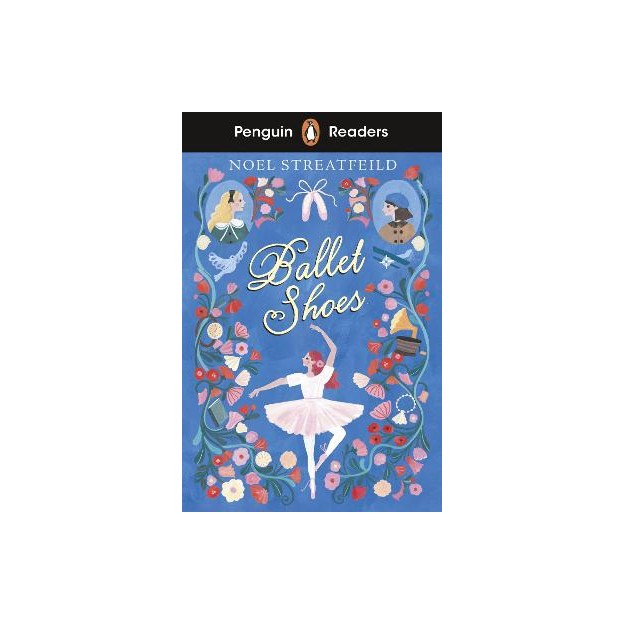 Penguin Readers Level 2: Ballet Shoes