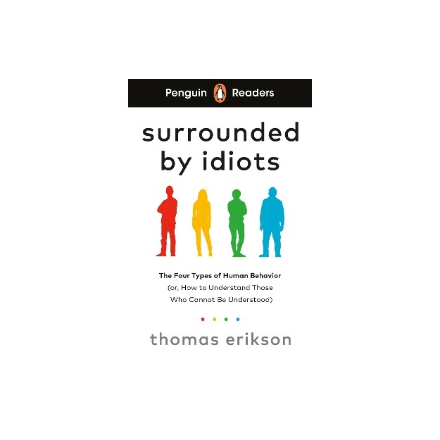 Penguin Readers Level 7: Surrounded by Idiots