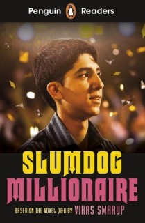 PENGUIN READERS LEVEL 6: SLUMDOG MILLIONAIRE