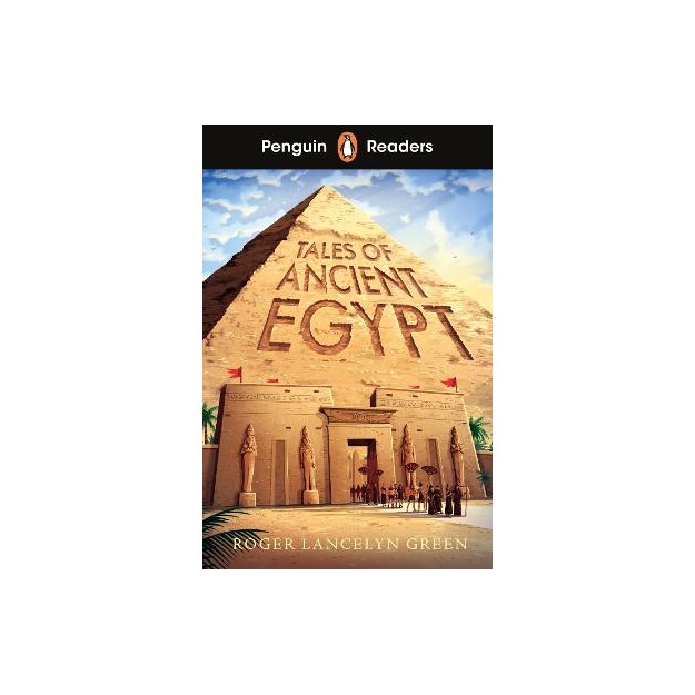 PENGUIN READERS LEVEL 3: TALES OF ANCIENT EGYPT