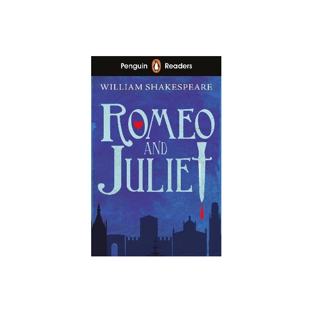 PENGUIN READERS STARTER LEVEL: ROMEO AND JULIET