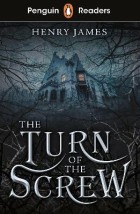 PENGUIN READERS LEVEL 6: THE TURN OF THE SCREW
