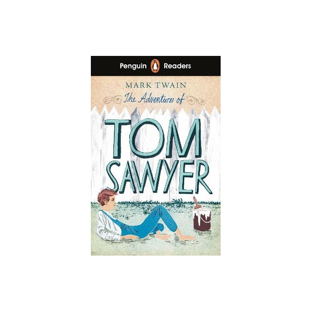 PENGUIN READERS LEVEL 2: THE ADVENTURES OF TOM SAWYER