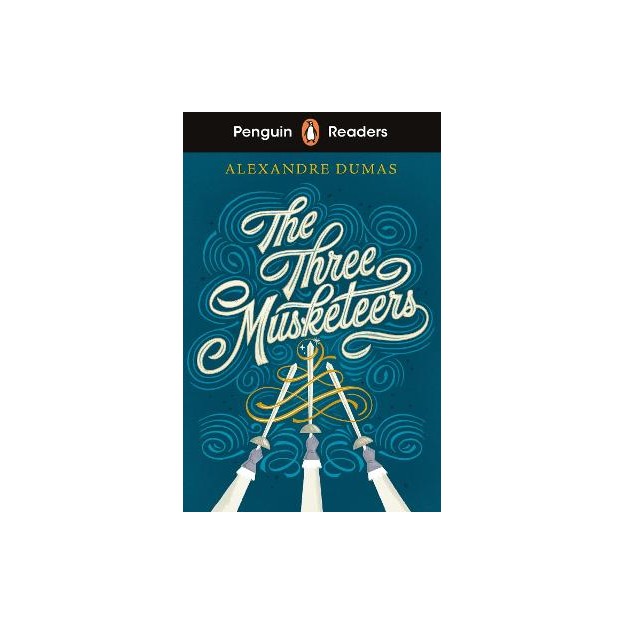 PENGUIN READERS LEVEL 5: THE THREE MUSKETEERS