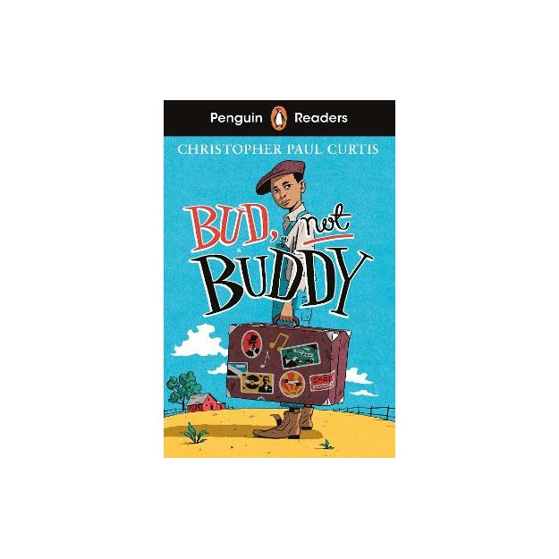 PENGUIN READERS LEVEL 4: BUD, NOT BUDDY