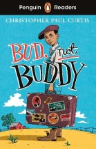 PENGUIN READERS LEVEL 4: BUD, NOT BUDDY