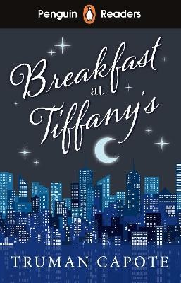 PENGUIN READERS LEVEL 4: BREAKFAST AT TIFFANYS