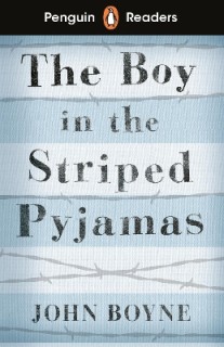 PENGUIN READERS LEVEL 4: THE BOY IN STRIPED PYJAMAS