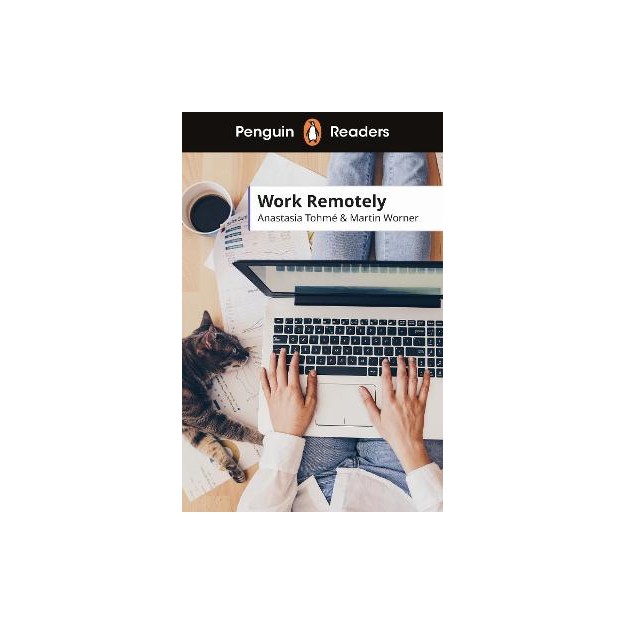 PENGUIN READERS LEVEL 5: WORK REMOTELY