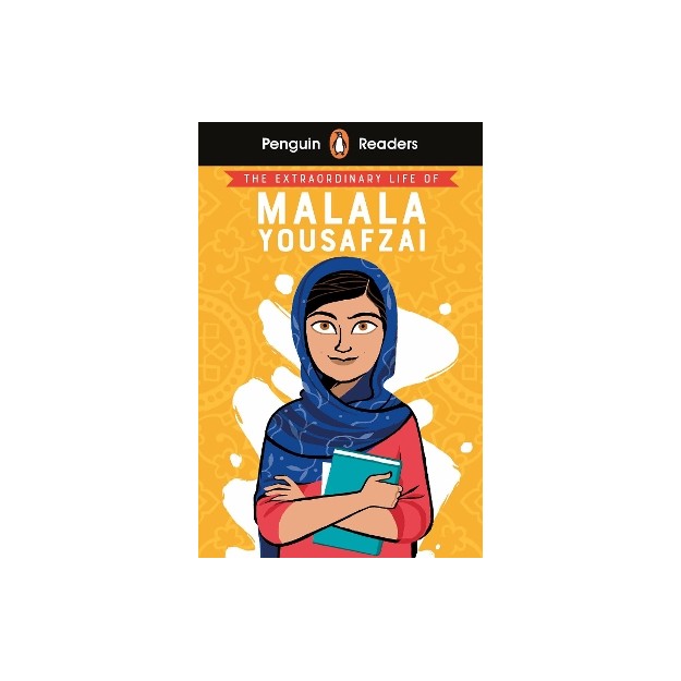 PENGUIN READERS LEVEL 2: THE EXTRAORDINARY LIFE OF MALALA YOUSAFZAI