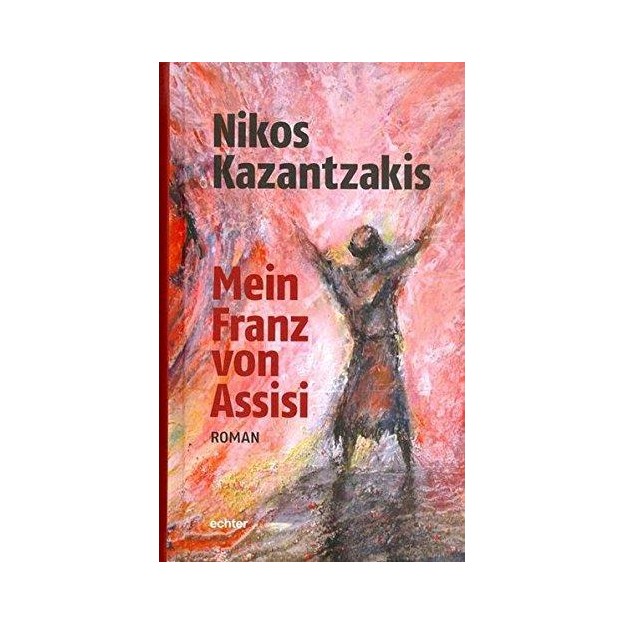 MEIN FRANZ VON ASSISI :ROMAN HC
