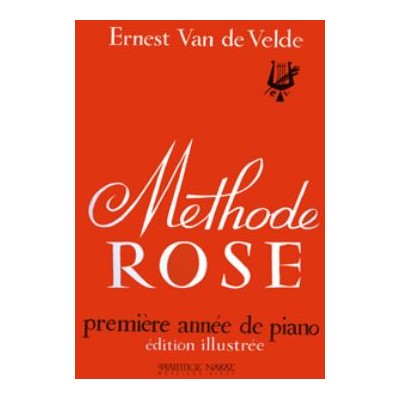 METHODE ROSE PREMIERE ANNEE DE PIANO