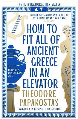 HOW TO FIT ALL OF ANCIENT GREECE IN AN ELEVATOR PB