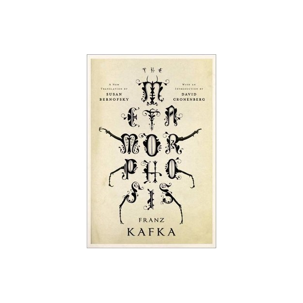 THE METAMORPHOSIS : A NEW TRANSLATION BY SUASN BERNOFSKY