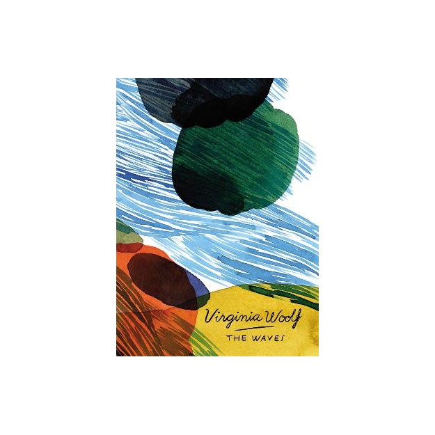 VINTAGE CLASSICS : WOOLF SERIES - THE WAVES PB