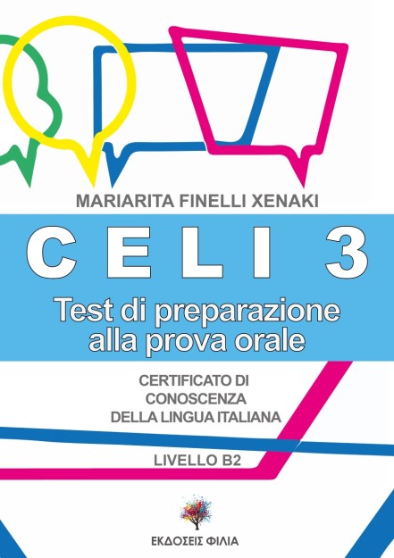 CELI 3 TESTI DI PREPARAZIONE ALLA PROVA ORALE