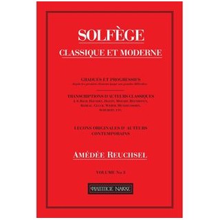 SOLFEGE CLASSIQUE ET MODERNE - REUCHSEL VOL. 3