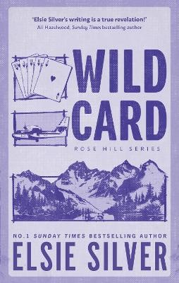 ROSE HILL 4: WILD CARD
