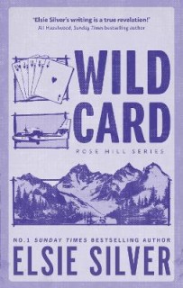 ROSE HILL 4: WILD CARD