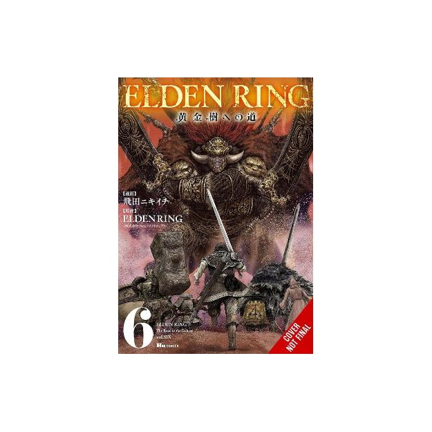 ELDEN RING: THE ROAD TO THE ERDTREE, VOL. 6