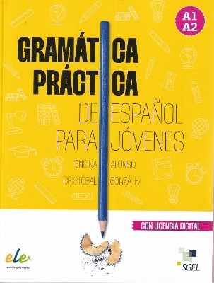 GRAMATICA PRACTICA DE ESPANOL PARA JOVENES 2025