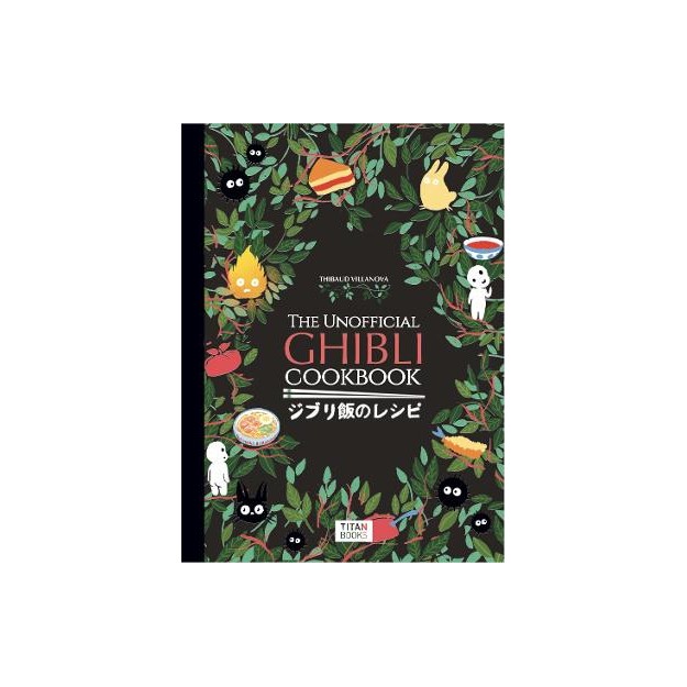 THE UNOFFICIAL GHIBLI COOKBOOK HC
