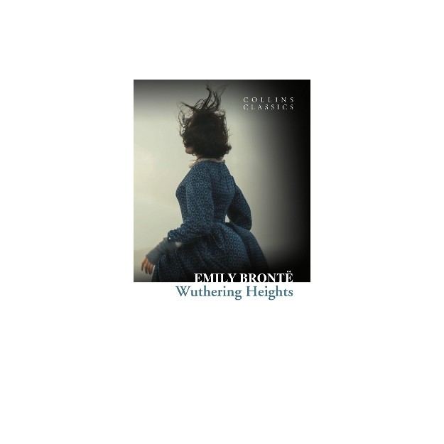 COLLINS CLASSICS : WUTHERING HEIGHTS PB A FORMAT