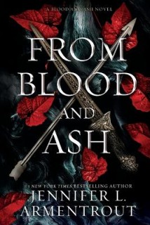 BLOOD AND ASH 1: FROM BLOOD AND ASH