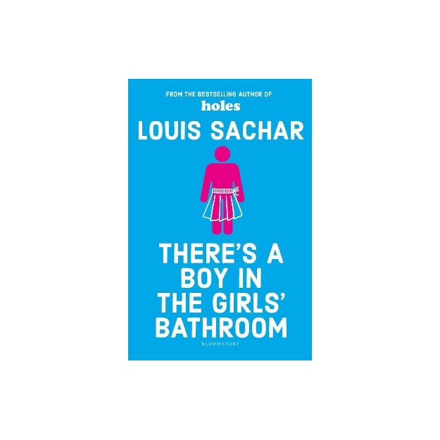 THERE S A BOY IN THE GIRLS BATHROOM PB