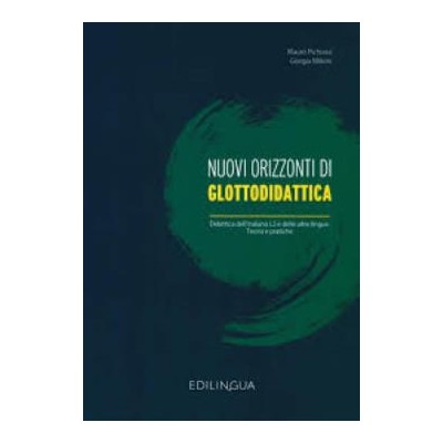 NUOVI ORIZZONTI DI GLOTTODIDATTICA STUDENTE