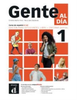 GENTE AL DIA 1 ALUMNO EDICION HIBRIDA