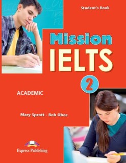 MISSION IELTS 2 (+ DIGIBOOKS APP) SB ACADEMIC
