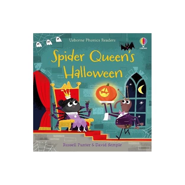 USBORNE PHONIC READERS : SPIDER QUEENS HALLOWEEN PB