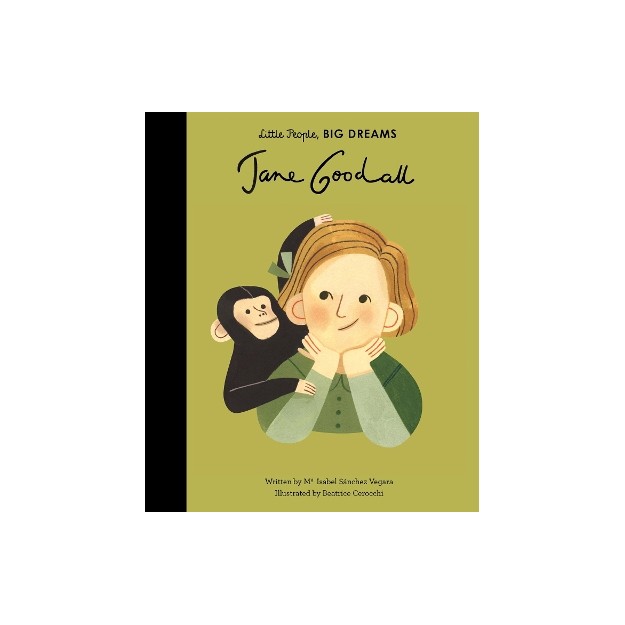 LITTLE PEOPLE,BIG DREAMS : JANE GOODALL HC