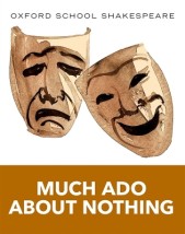 OXFORD WORLD CLASSICS: MUCH ADO ABOUT NOTHING PB B